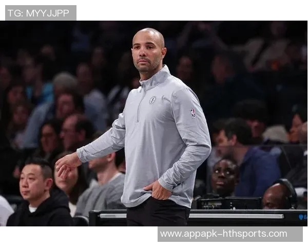 篮网主帅宣布健康球员将轮番出战迎接小曾机会到来 篮网主帅宣布健康球员将轮番出战迎接小曾机会到来